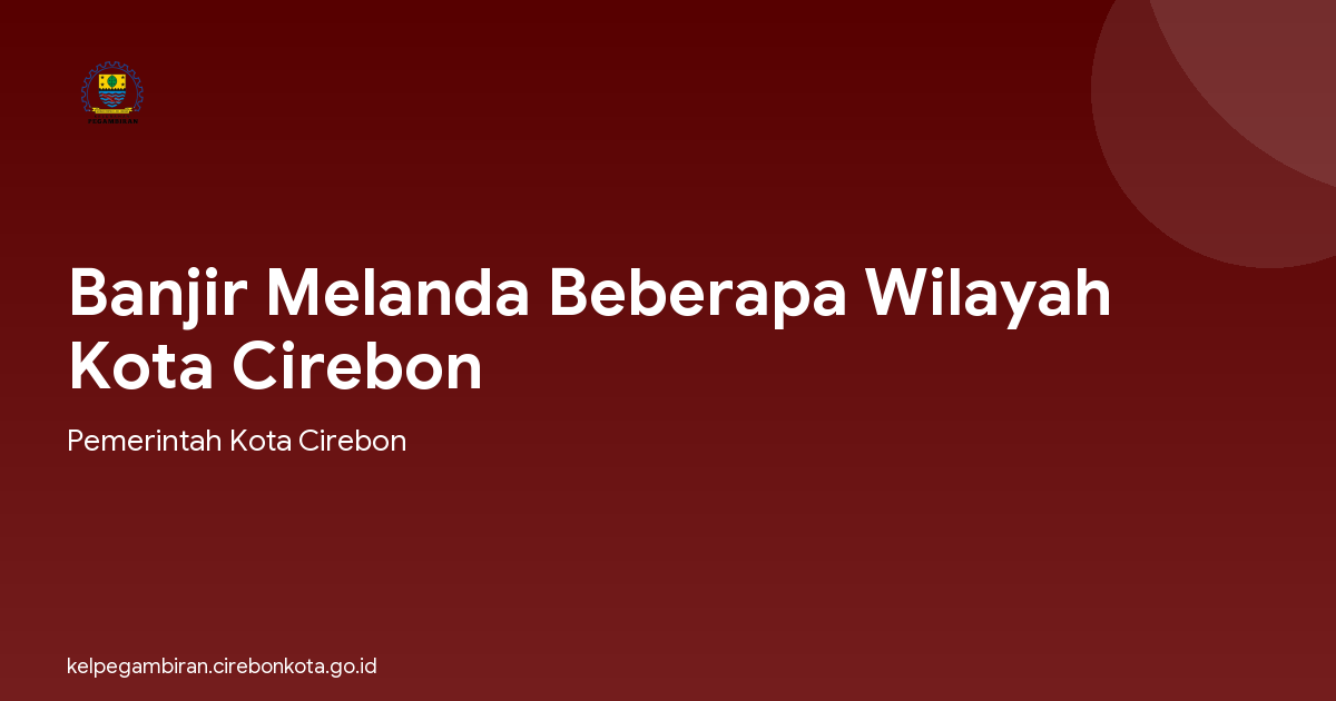 Banjir Melanda Beberapa Wilayah Kota Cirebon