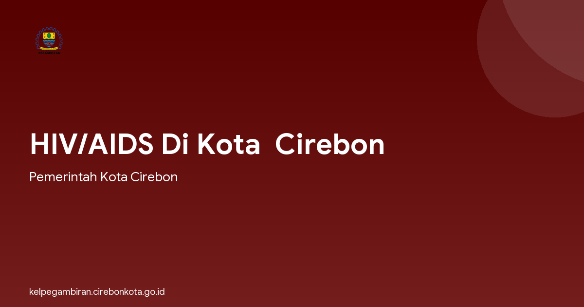 HIV/AIDS Di Kota  Cirebon