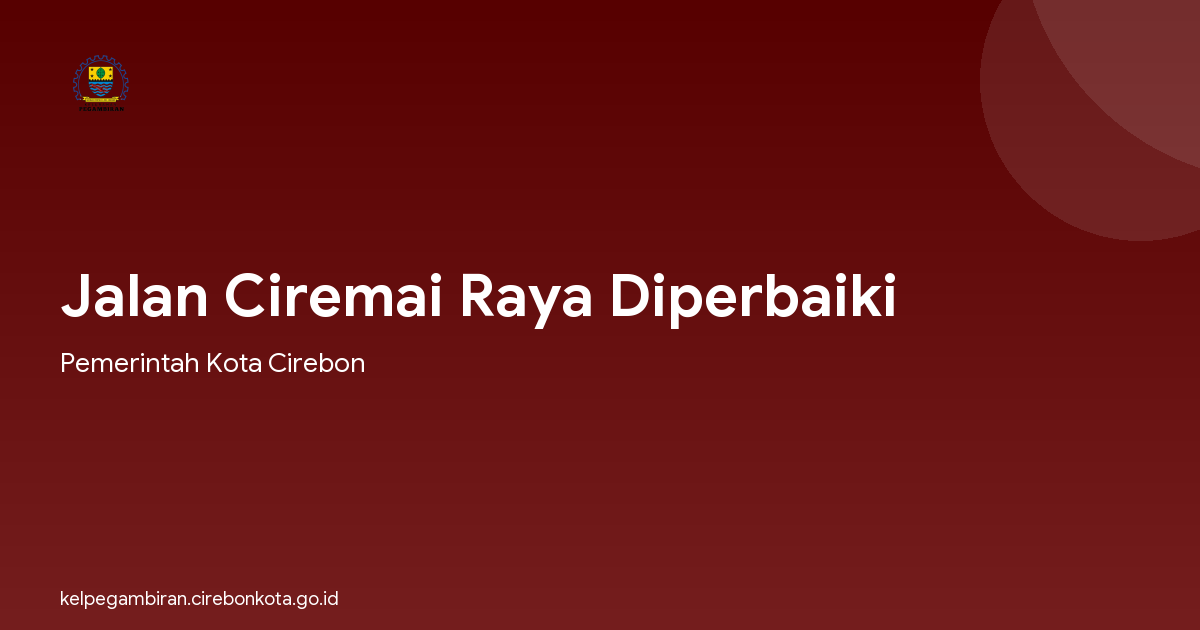 Jalan Ciremai Raya Diperbaiki