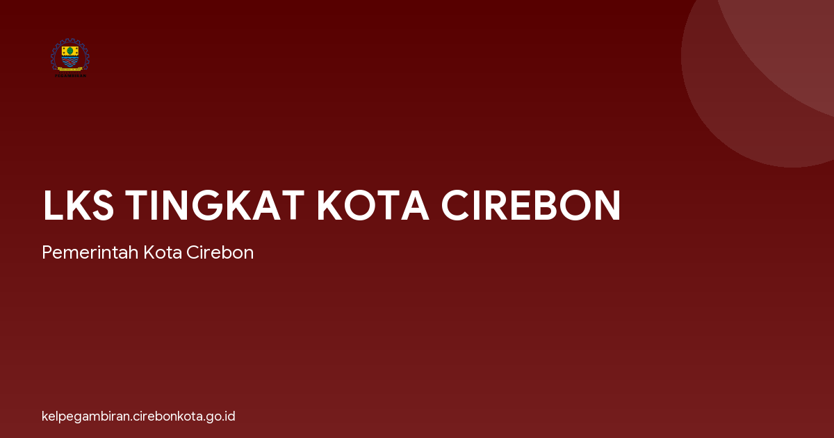 LKS TINGKAT KOTA CIREBON