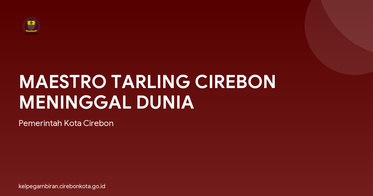 MAESTRO TARLING CIREBON MENINGGAL DUNIA