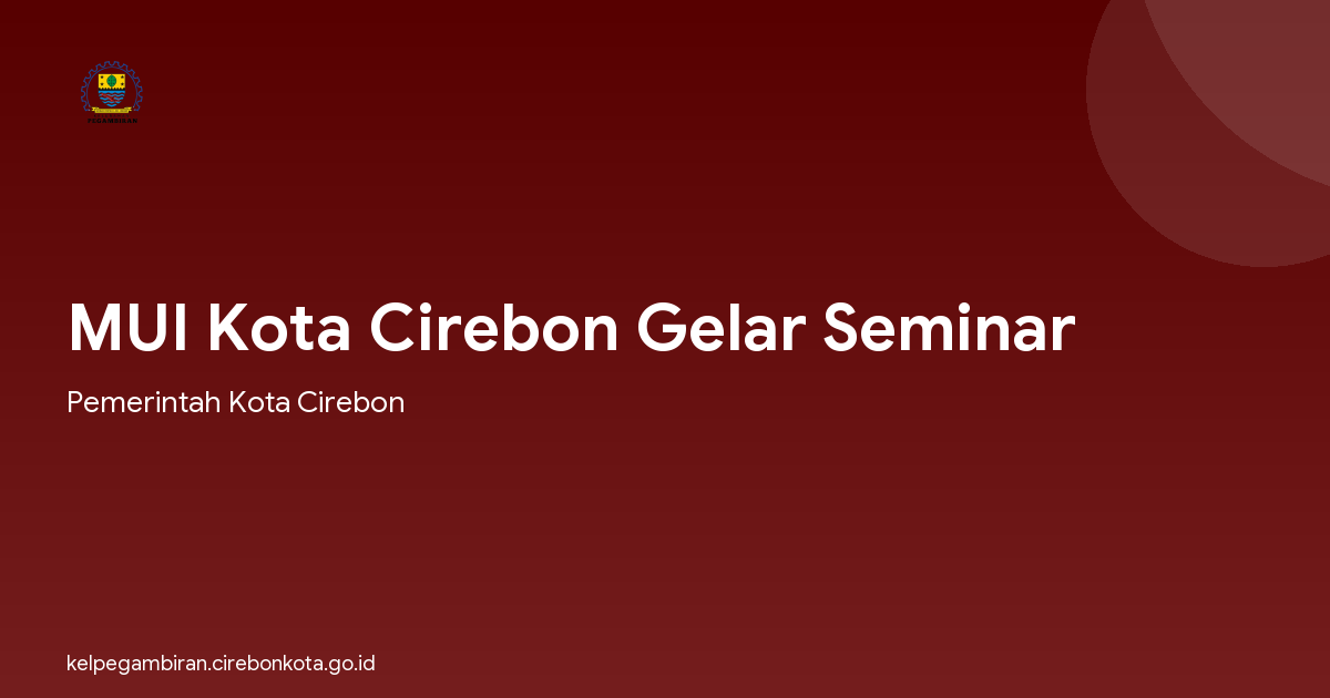 MUI Kota Cirebon Gelar Seminar