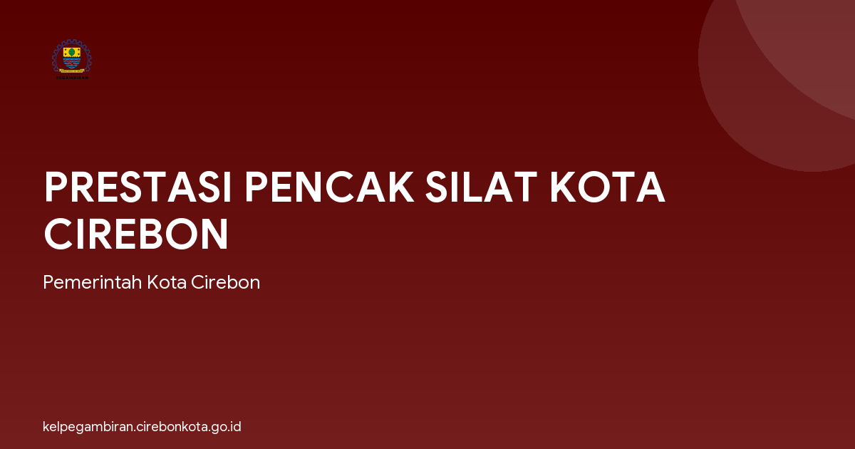 PRESTASI PENCAK SILAT KOTA CIREBON