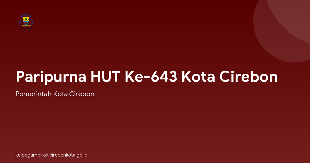Paripurna HUT Ke-643 Kota Cirebon
