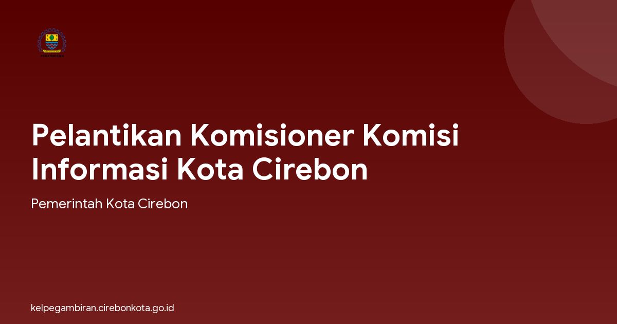Pelantikan Komisioner Komisi Informasi Kota Cirebon