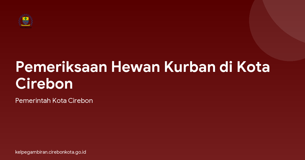 Pemeriksaan Hewan Kurban di Kota Cirebon
