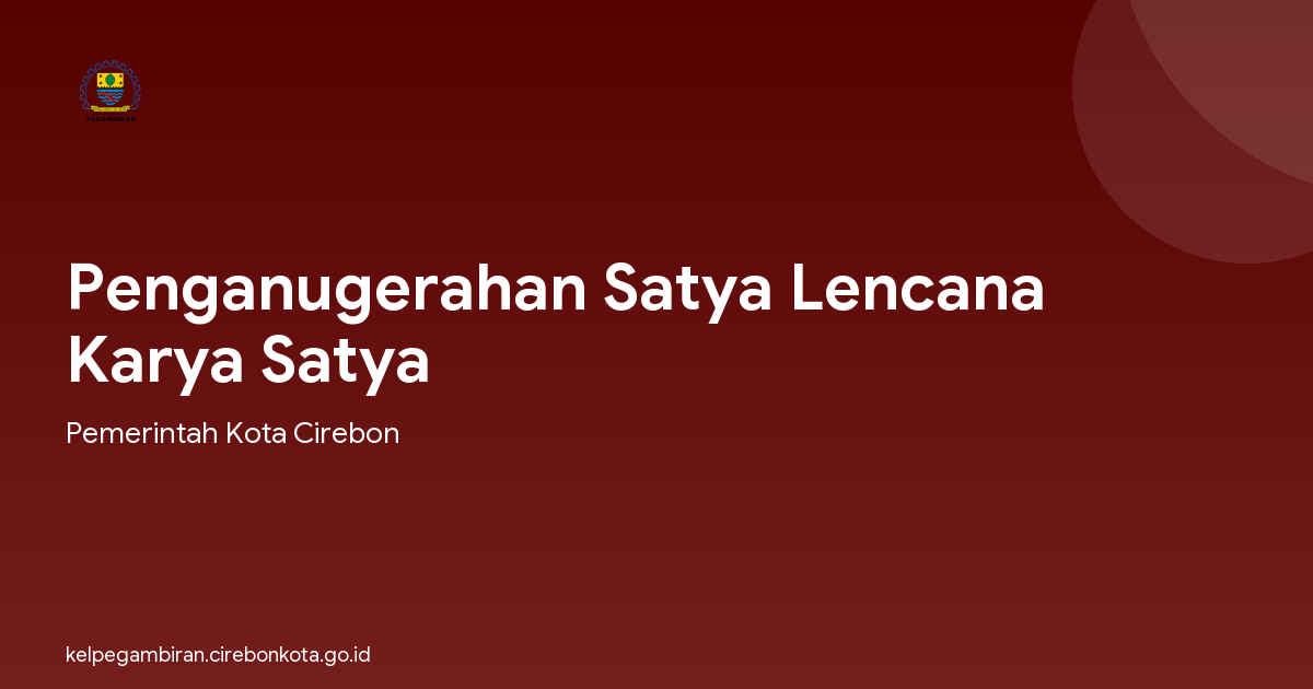 Penganugerahan Satya Lencana Karya Satya