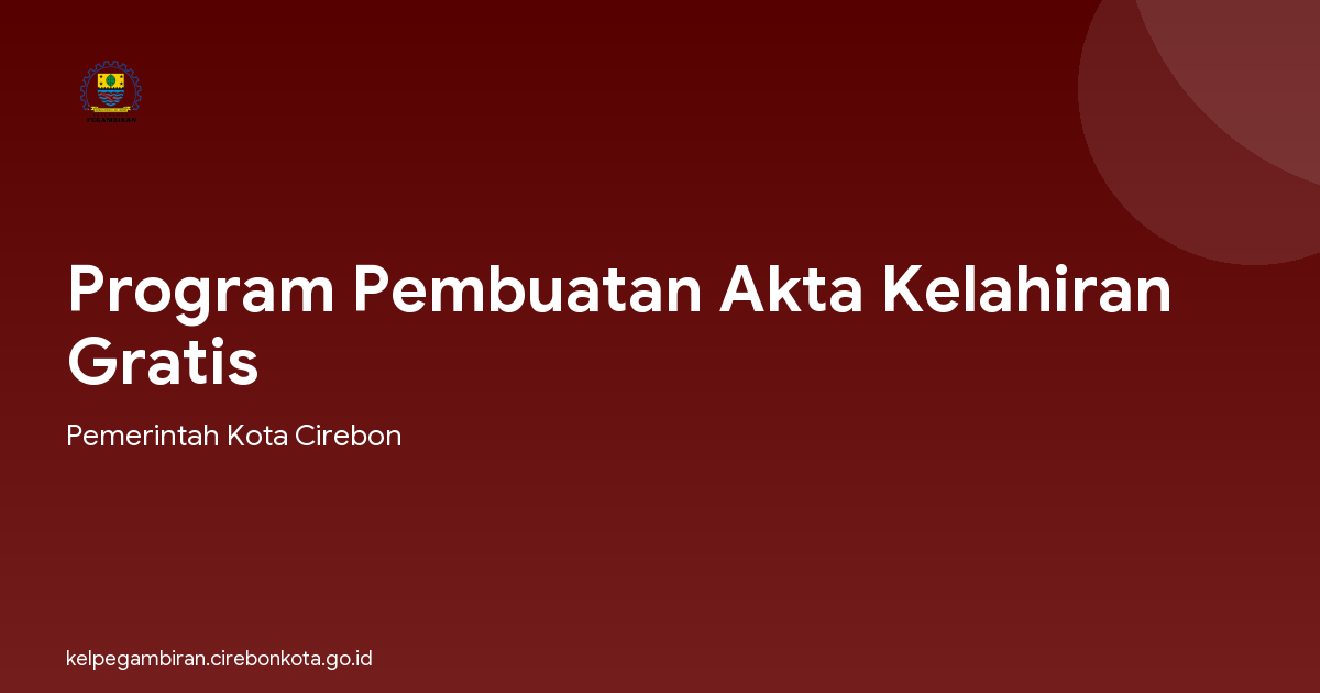 Program Pembuatan Akta Kelahiran Gratis