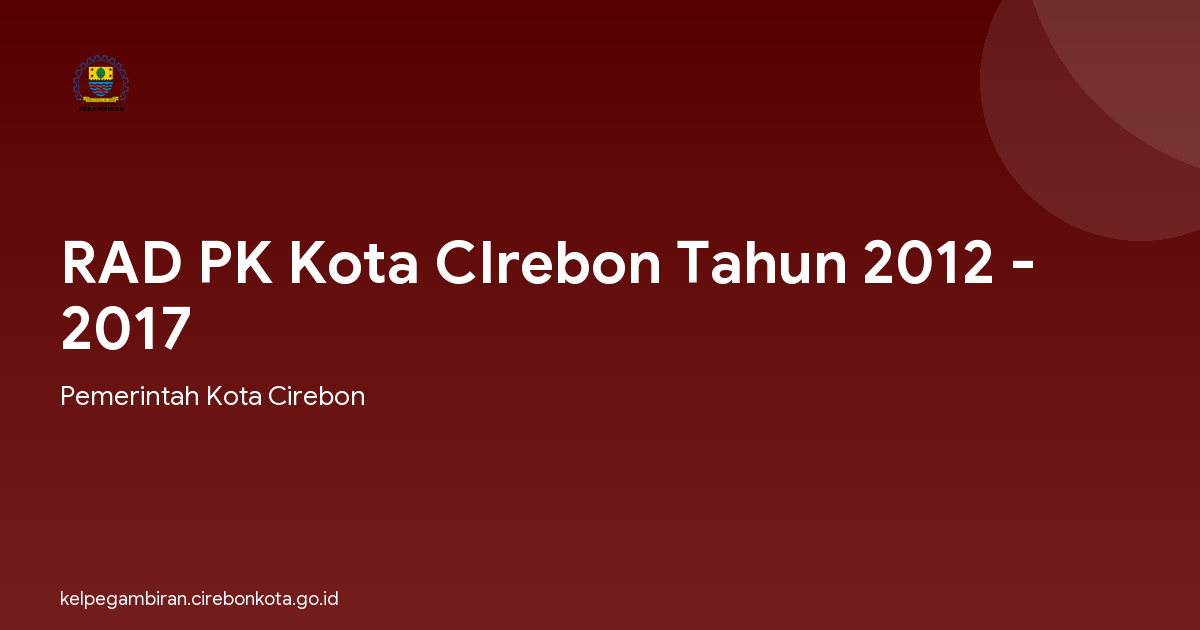 RAD PK Kota CIrebon Tahun 2012 - 2017