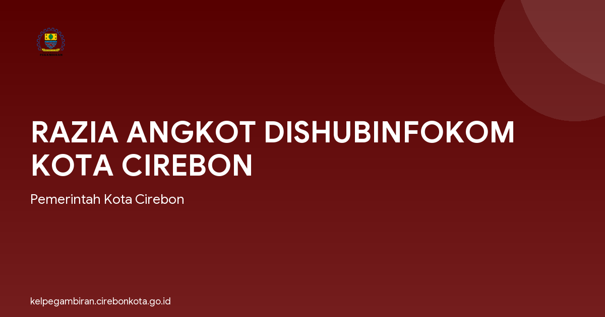 RAZIA ANGKOT DISHUBINFOKOM KOTA CIREBON
