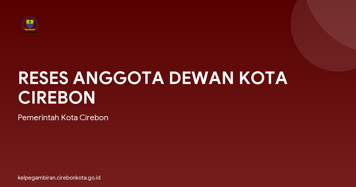 RESES ANGGOTA DEWAN KOTA CIREBON