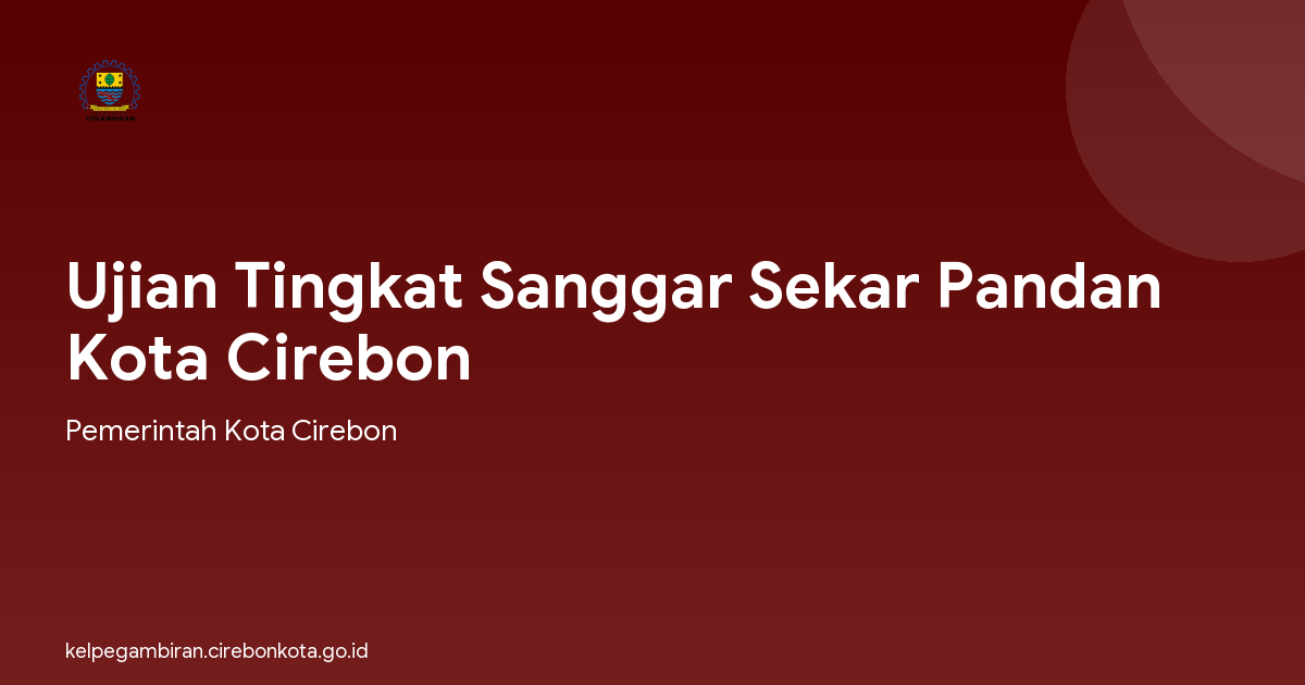 Ujian Tingkat Sanggar Sekar Pandan Kota Cirebon