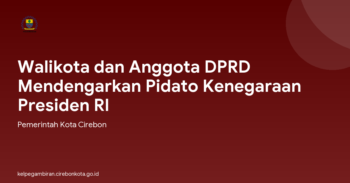 Walikota dan Anggota DPRD Mendengarkan Pidato Kenegaraan Presiden RI